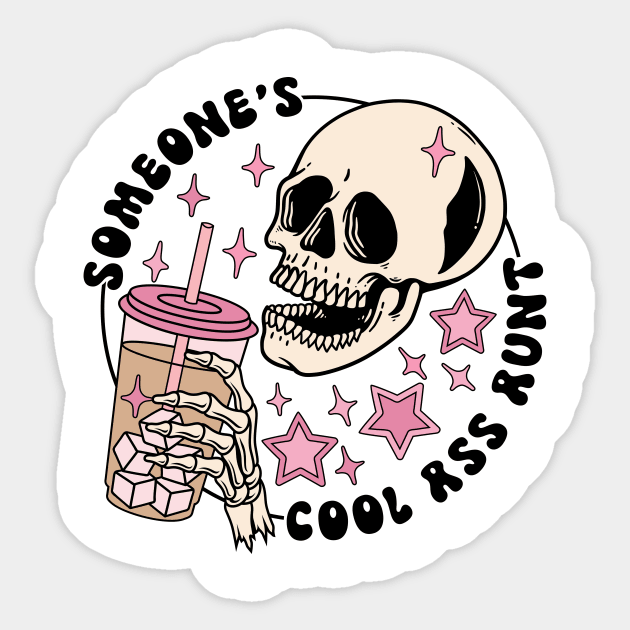 Someone's Cool Ass Aunt Funny Sticker by EnarosaLinda XY